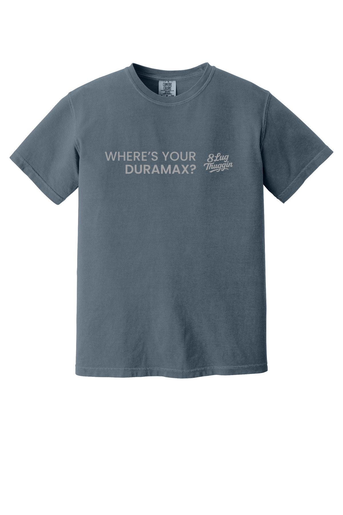 Where's Your Duramax? T-Shirt