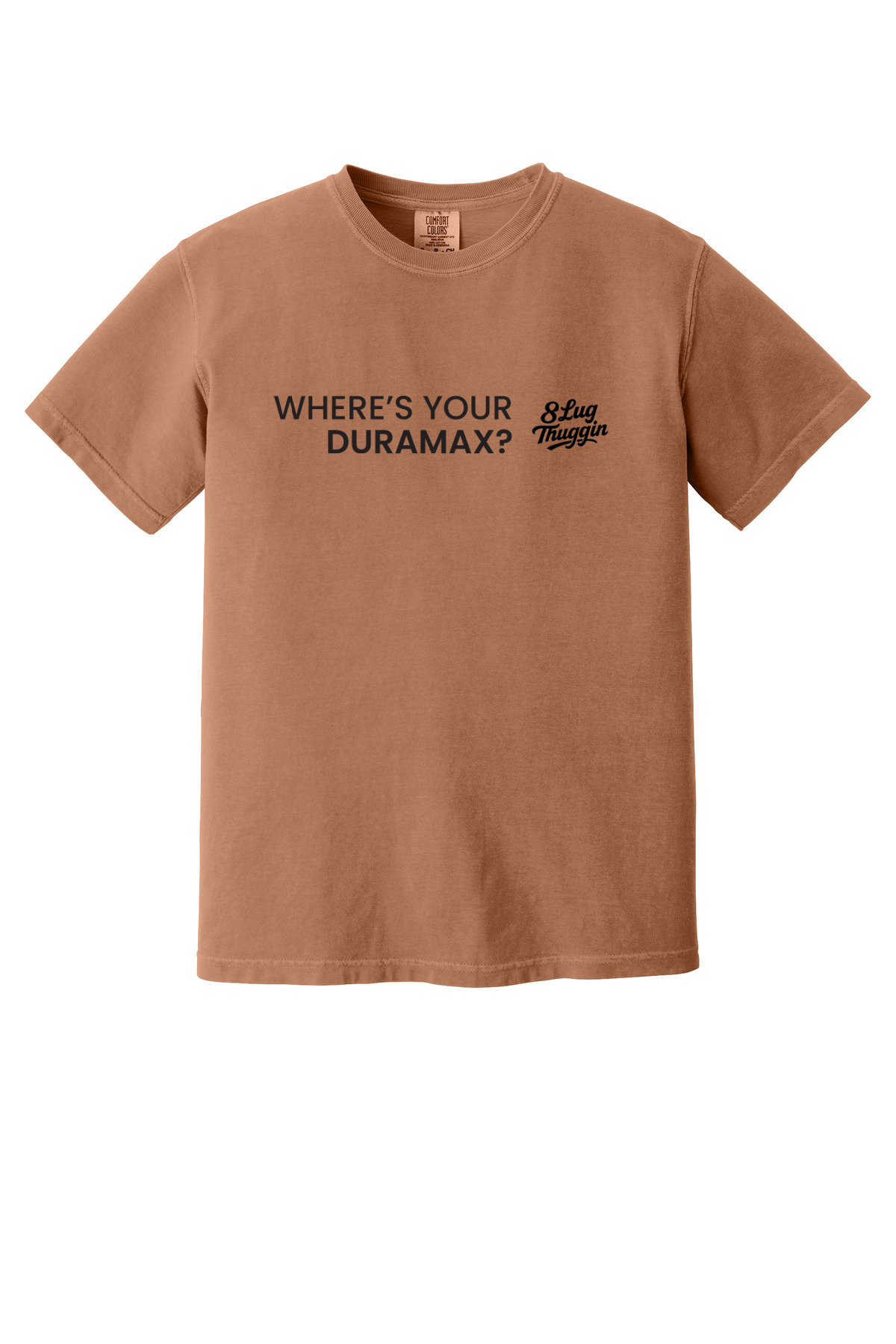 Where's Your Duramax? T-Shirt