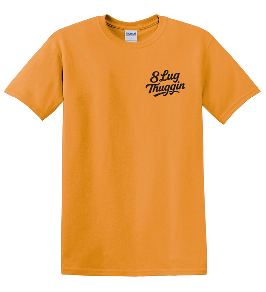 Gildan 5000 t-shirt in Tennessee Orange with the 8 Lug Thuggin logo on the left chest pocket in black.