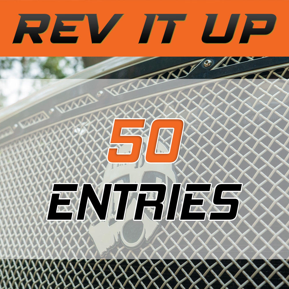 Rev It Up - 50 Entries